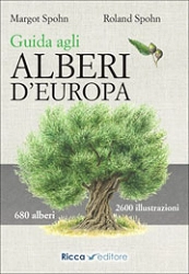 Margot e Roland Spohn - Guida agli alberi d'Europa