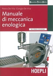 Pietro De Vita, Giorgio de Vita - Manuale di meccanica enologica