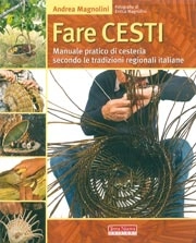 Andrea Magnolini - Fare cesti