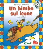 Adriano celentano Un bimbo sul leone - con CD audio immagine non disponibile