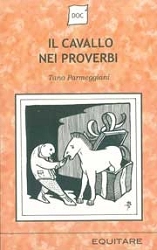 Tano Parmeggiani - Il cavallo nei proverbi