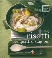 Franco Luise - Risotti per quattro stagioni