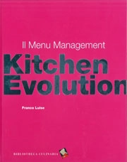Franco Luise Il menu management - kitchen evolution immagine non disponibile