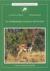 Angelo Lasagna, Paolo Tizzani - Il patrimonio daino e muflone