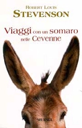 Robert Louis Stevenson Viaggi con un somaro nelle Cevenne immagine non disponibile