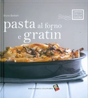 Bruno Barbieri - Pasta al forno e gratin