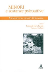 a cura di Raimondo Maria Pavarin, Francesca Emiliani Minori e sostanze psicoattive immagine non disponibile