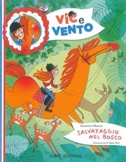 Beatrice Masini Vic e Vento - Salvataggio nel bosco immagine non disponibile