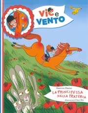 Beatrice Masini Vic e Vento - La principessa nella prateria immagine non disponibile