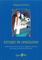 Anguanamadre Storie di anguane immagine non disponibile