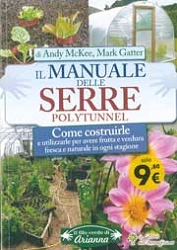 Andy McKee, Mark Gatter Il manuale delle serre polytunnel immagine non disponibile