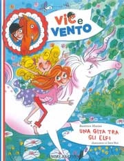 Beatrice Masini Vic e Vento - Una gita tra gli elfi immagine non disponibile
