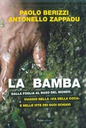 Paolo Berizzi, Antonello Zappadu La bamba - dalla foglia al naso del mondo immagine non disponibile