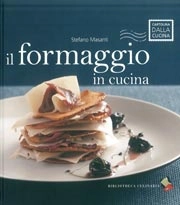 Stefano Masanti - Il formaggio in cucina