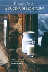 Francesca Negri - La cucina di montagna