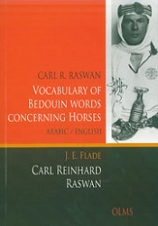 Carl R. Raswan, J.E.Flade - Vocabulary of Bedouin words concerning horses