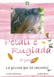 Lucilla Satanassi, Hubert Bösch Petali e rugiada - primo petalo immagine non disponibile