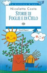 Nicoletta Costa Storie di foglie e di cielo immagine non disponibile