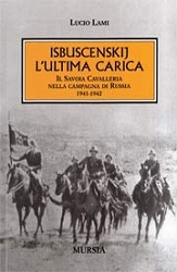 Lucio Lami Isbuscenskij - l'ultima carica immagine non disponibile