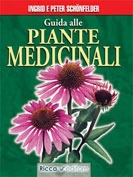 Ingrid e Peter Schönfelder - Guida alle piante medicinali