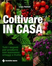 Lucy Halsall - Coltivare in casa