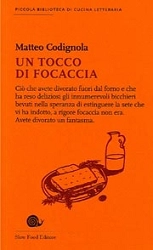 Matteo Codignola - Un tocco di focaccia