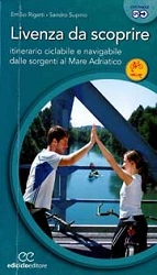 Emilio RIgatti, Sandro Supino - Livenza da scoprire