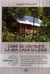 Samuele Giacometti - Come ho costruito la mia casa di legno