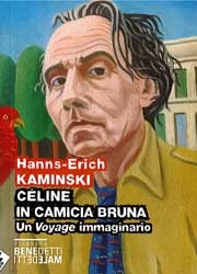 Hans-Erich Kaminski Céline in camicia bruna - un voyage immaginario immagine non disponibile