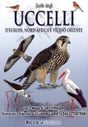 Lars Svensson, Killian Mullarney, Dan Zetterström - Guida degli uccelli d'Europa, Nord Africa e vicino Oriente