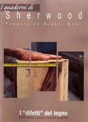 Redazione rivista Sherwood I difetti del legno immagine non disponibile