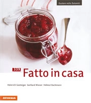 Heinrich Gasteiger, Gerhard Wieser, Helmut Bachmann - 33 ricette fatto in casa