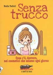 Nadia Tadioli - Senza trucco
