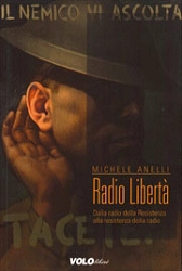 Michele Anelli - Radio libertà