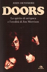 John Densmore - The Doors - lo spirito di un'epoca e l'eredità di Jim Morrison
