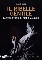 Dario Biagi Il ribelle gentile immagine non disponibile