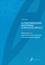 Caro Pompei La trasformazione industriale di frutta ed ortaggi immagine non disponibile