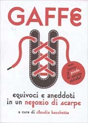 a cura di Claudia Bacchetta - Gaffe