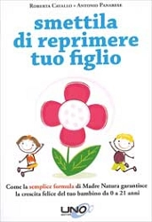 Roberta Cavallo, Antonio Panarese Smettila di reprimere tuo figlio. immagine non disponibile