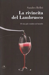 Sandro Bellei - La rivincita del lambrusco.