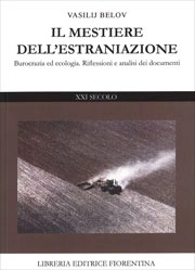 Vasilij Belov - Il mestiere dell'estraniazione