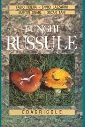 Fabio Foiera, Ennio Lazzarini, Martin Snabl, Oscar Tani - Funghi RUSSULE