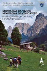 Club Alpino Italiano - Montagna da vivere, montagna da conoscere