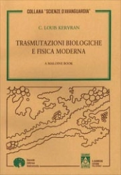 C.Louis Kervran - Trasmutazioni biologiche e fisica moderna