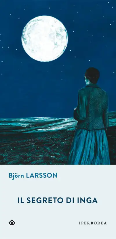 Bjorn Larsson - Il segreto di Inga