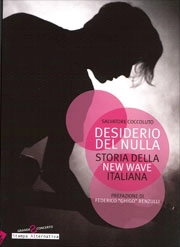 Salvatore Coccoluto - Desiderio del nulla - storia della New Wave Italiana
