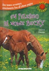 Tatjana Gessler Un puledro di nome Becky immagine non disponibile