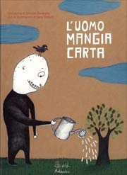 Simone Baracetti, Sara Codutti L'uomo mangia carta immagine non disponibile