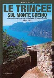 Paolo Pavan - Trincee sul Monte Creino