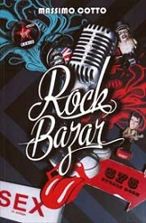 Massimo Cotto - Rock Bazar - 575 storie rock